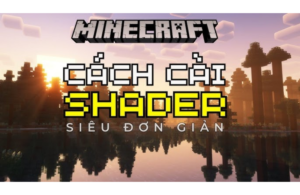 cac buoc cai shader minecraft pe 1 20 chi tiet don gian de lam 1